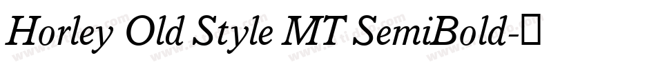 Horley Old Style MT SemiBold字体转换